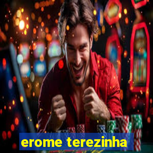 erome terezinha